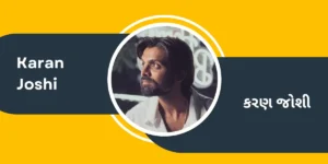 Actor Karan Joshi, featuring a profile portrait in a white shirt against a yellow-and-charcoal-gray background, with text in English and Gujarati.